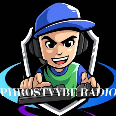 PHROSTVYBE RADIO