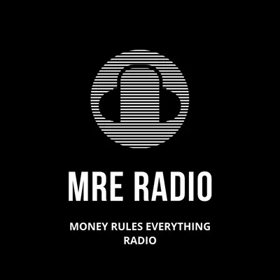 Money Rules Everything Radio