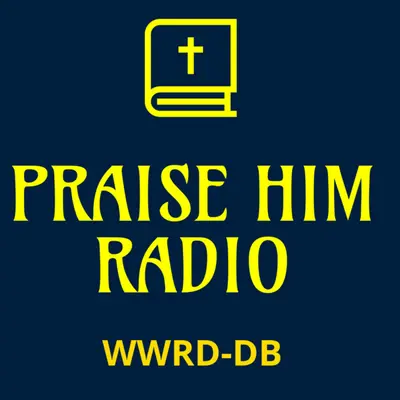 WWRD-DB   Praise Him Radio